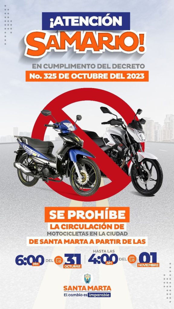 Rodadas en Santa Marta: Alcaldía prohibió circulación de motocicletas para la noche de 'Halloween' 1 WhatsApp Image 2023 10 31 at 17.40.31