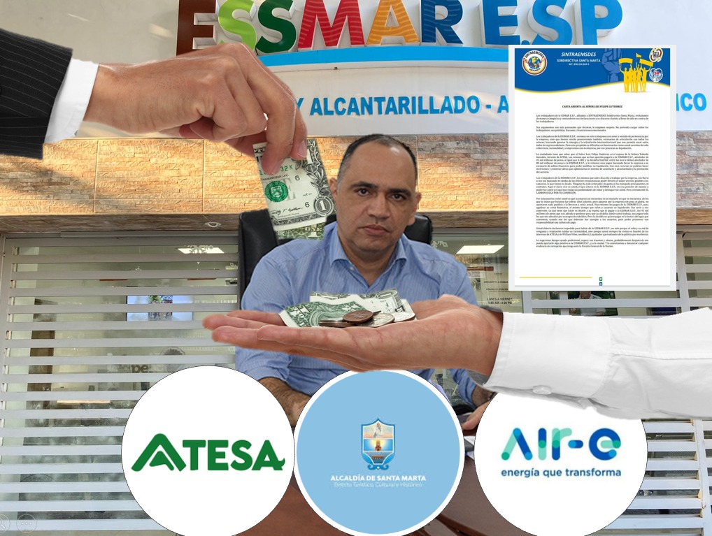 En alerta Santa Marta: ¿Atesa y la alcaldía, buscarían quebrar a la ESSMAR? 1 0915cd36 797b 4012 9916 2a79f3bbb215