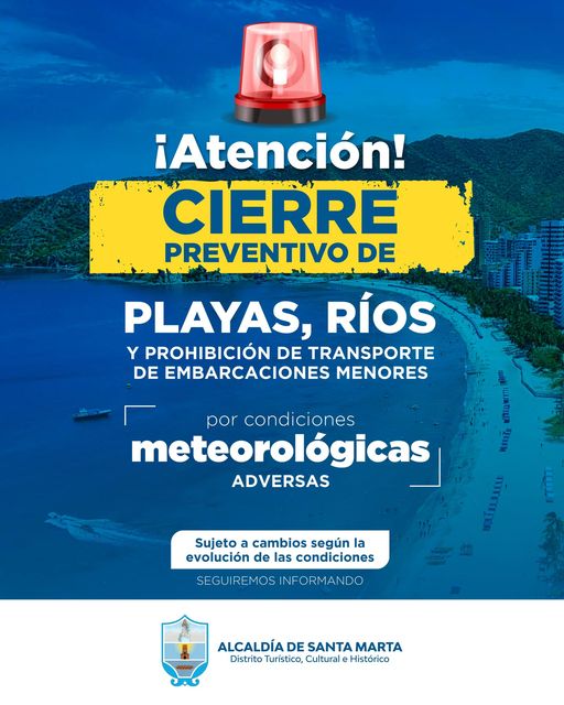 Cierran las playas y ríos en Santa Marta por condiciones meteorológicas adversas 1 460946934 847645784223191 4016200435128953075 n