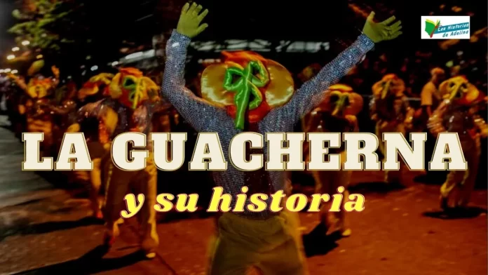 Historia de La Guacherna