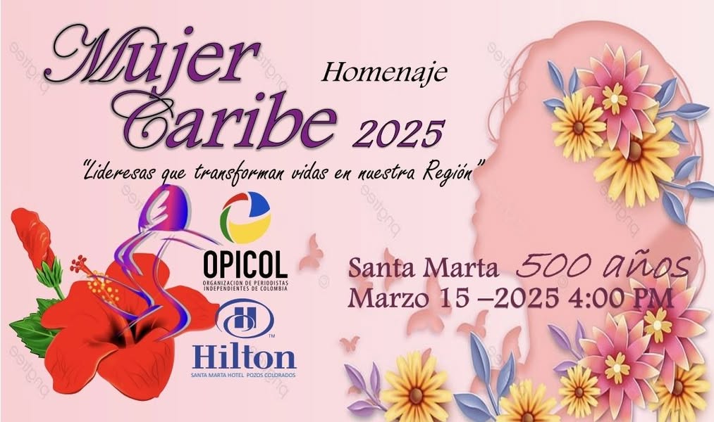 Santa Marta celebra a la Mujer Caribe 2025 con homenaje en el Hotel Hilton 1 481505632 122143153598430453 1583511534368570535 n 1